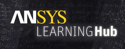 ansys learning hub|Ansys Learning Hub .